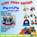 Slideaway Bouncy castles Stay And Play @ Main Hall